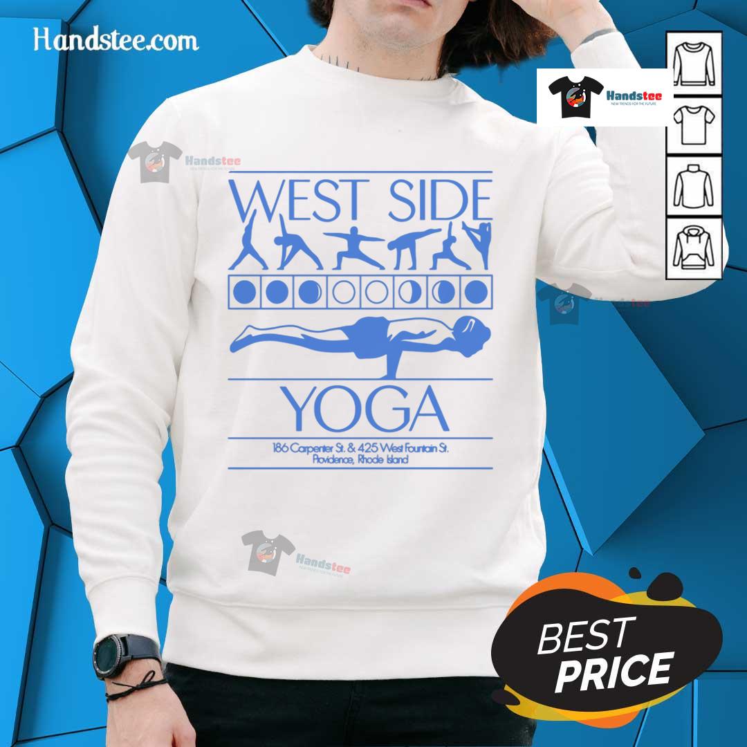 Official West Side Yoga 186 Carpenter St & 425 West Fountain St Providence Rhode Island Sweatshirt
