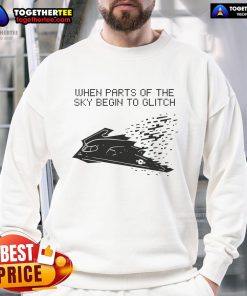 Alt Text: Official When Parts Of The Sky Begin To Glitch Sweatshirt in a stylish design, perfect for casual wear and unique fashion.