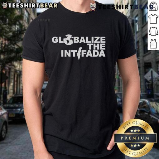 Official Zohran Mamdani Globalize The Intifada T-Shirt featuring bold graphic design and powerful message promoting solidarity.