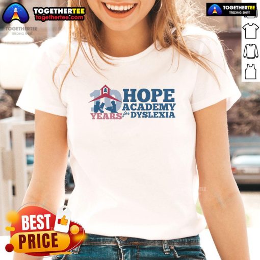 Original 10 Years of Hope Academy for Dyslexia Ladies Tee showcasing a stylish design celebrating dyslexia awareness.