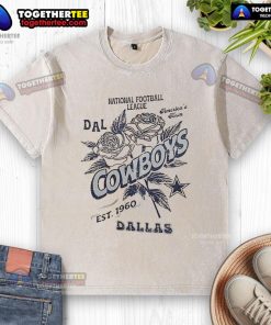 Original Dallas Cowboys Rose T-Shirt, National Football League Est. 1960, stylish and vintage fan apparel for game day.