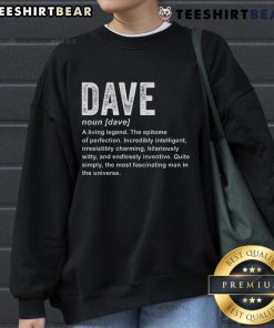 Original Dave Definition Funny Dave Sweatshirt featuring humorous text design on a cozy, casual garment.