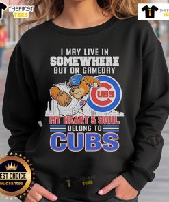 Alt Text: Chicago Cubs mascot sweatshirt featuring the phrase My heart and soul belong to Chicago Cubs on gameday.