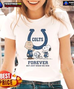 Alt Text: Original Indianapolis Colts Charlie Brown Snoopy tee with Colts Forever Not Just When We Win for ladies.