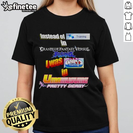 Alt Text: Original Instead of Training in Granblue Fantasy Versus Rising Ladies Tee featuring vibrant graphics and stylish design.