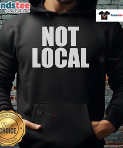 Original Not Local Hoodie in black, showcasing stylish streetwear design and comfortable fit for casual outfits.