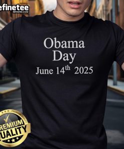 Alt Text: Original Obama Day June 14th 2025 T-Shirt featuring a vibrant design celebrating Obama's legacy and impact.