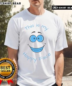 Original This Is My Happy Face T-Shirt featuring a cheerful graphic design on a comfortable cotton fabric.