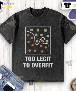Alt Text: Original Too Legit To Overfit Washed T-Shirt in soft fabric, showcasing a stylish graphic design for casual wear.