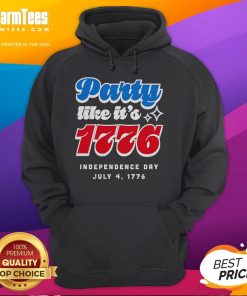 Celebrate Independence Day in style with the Party Like It's 1776 hoodie for the Fourth of July.