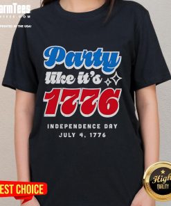 Celebrate Independence Day in style with the 'Party Like It's 1776' Fourth of July ladies tee, featuring patriotic design.