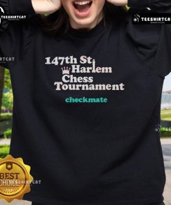 Premium 147th St Harlem Chess Tournament Checkmate Sweatshirt featuring a stylish chess design for enthusiasts.