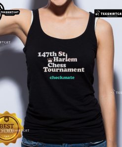 Premium 147th St Harlem Chess Tournament Checkmate Tank Top featuring a stylish chess design for chess enthusiasts.