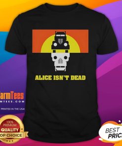 Premium Alice Isn't Dead T-Shirt featuring unique design and high-quality fabric, perfect for fans of the podcast.