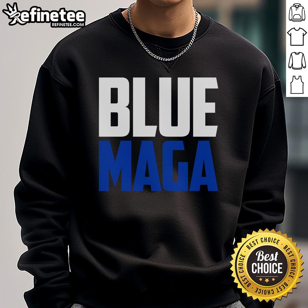 Premium Blue Maga Democrat Make America Great Again Sweatshirt Alt Text: Premium blue MAGA Democrat sweatshirt featuring a bold Make America Great Again design for political enthusiasts.