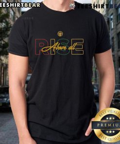 Alt Text: Premium Chicago Sky Rise Above All Juneteenth T-Shirt featuring vibrant colors and a stylish design celebrating freedom.