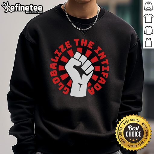 Alt Text: Premium Globalize the Intifada Zohran Fist Hand Sweatshirt featuring bold graphic design and comfortable fit.