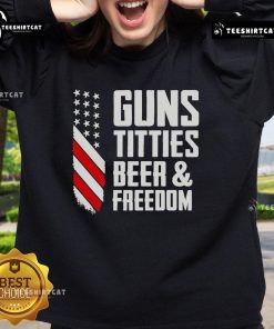 Premium Guns, Titties, Beer, and Freedom sweatshirt showcasing bold graphic design for patriotic and casual wear.