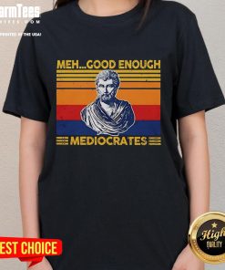 Premium Herodotus Meh Good Enough Mediocrates vintage ladies tee featuring a stylish graphic design for casual wear.