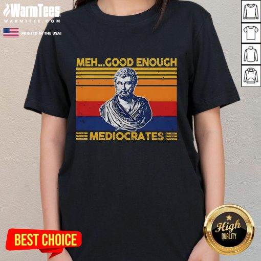 Premium Herodotus Meh Good Enough Mediocrates vintage ladies tee featuring a stylish graphic design for casual wear.
