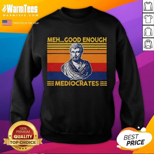 Premium Herodotus Meh Good Enough Mediocrates vintage sweatshirt in soft fabric, perfect for casual wear and literary lovers.