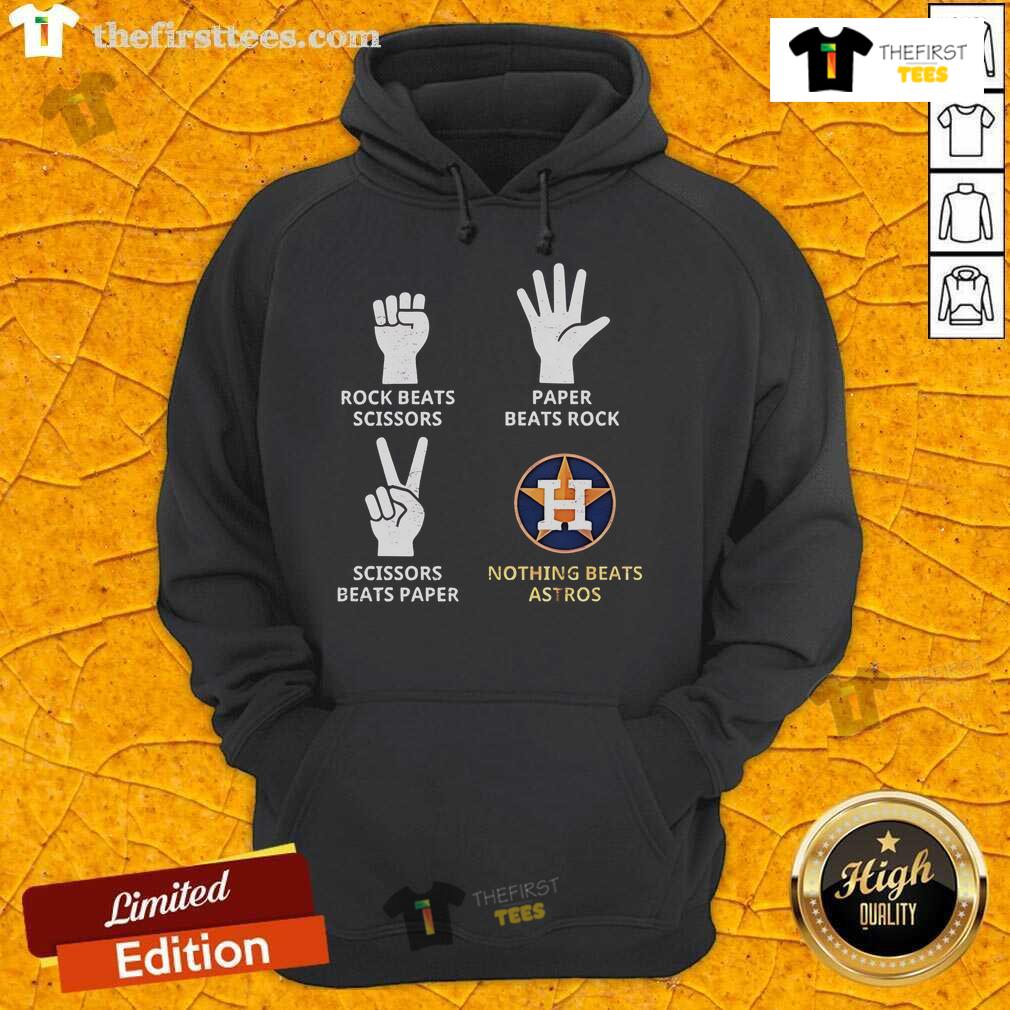 Premium Houston Astros Nothing Beats Astros Hands Rock Paper Scissors Hoodie Alt Text: Premium Houston Astros hoodie featuring Nothing Beats Astros and a fun rock-paper-scissors graphic design.