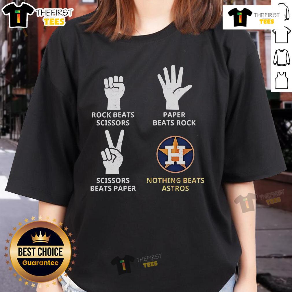 Premium Houston Astros Nothing Beats Astros Hands Rock Paper Scissors Ladies-Tee Premium Houston Astros Nothing Beats Astros Hands Rock Paper Scissors Ladies Tee showcasing team pride and style.