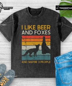 Premium vintage washed t-shirt featuring 'I Like Beer And Foxes And Maybe 3 People' design in a casual style.