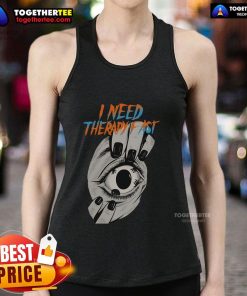 Premium tank top featuring a graphic of an eyeball in hand with urgent gaze, perfect for therapy enthusiasts.