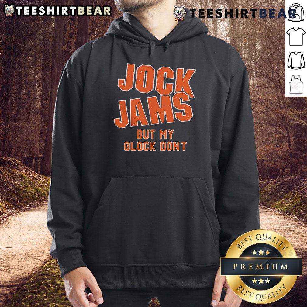 Premium Jock Jams But My Glock Don'T Hoodie Premium Jock Jams hoodie featuring 'But My Glock Don't' design, perfect for stylish streetwear and casual outfits.