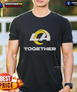 Premium Los Angeles Rams Together T-Shirt featuring bold team graphics, perfect for fans supporting their favorite NFL team.
