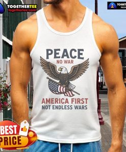 Premium No War Peace America First tank top featuring a bold American flag design for patriotic fashion.