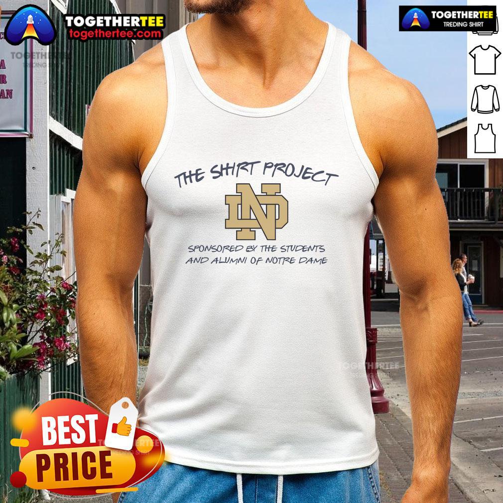 Premium Notre Dame Fighting Irish The Shirt Project Tank Top Alt Text: Premium Notre Dame Fighting Irish tank top from The Shirt Project, featuring vibrant team colors and logo design.