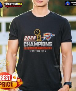 Alt Text: Premium Oklahoma City Thunder 2025 NBA Champions Thunder Up T-Shirt showcasing team pride and championship spirit.