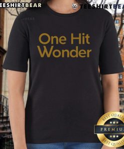 Premium One Hit Wonder Ladies Tee featuring a stylish design, perfect for casual wear and music lovers.