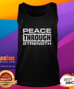 Premium Peace Through Strength Tank Top in stylish design, perfect for workouts or casual wear, promoting strength and tranquility.