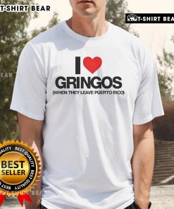 Premium Pretty I Love Gringos When They Leave Puerto Rico T-Shirt design featuring vibrant colors and playful text.