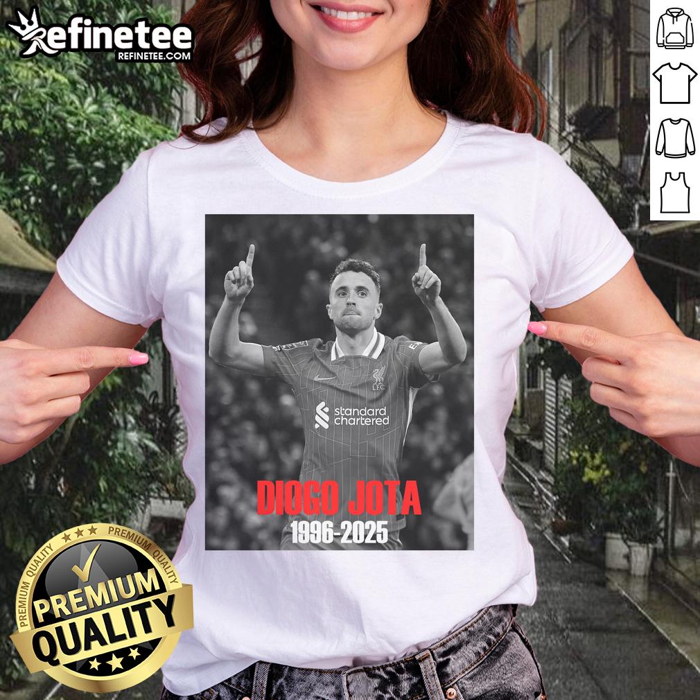 Premium R.I.P Diogo Jota Ladies Tee Premium R.I.P. Diogo Jota Ladies Tee featuring a stylish design honoring the football star in soft fabric.
