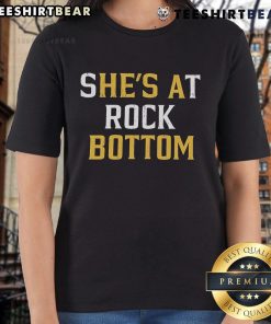 Premium 'She's At Rock Bottom, He's A Bottom' ladies tee featuring a stylish design on a soft fabric background.