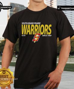 Premium South Grand Prairie Warriors Since 1969 T-Shirt featuring bold logo and vibrant colors for fans and supporters.