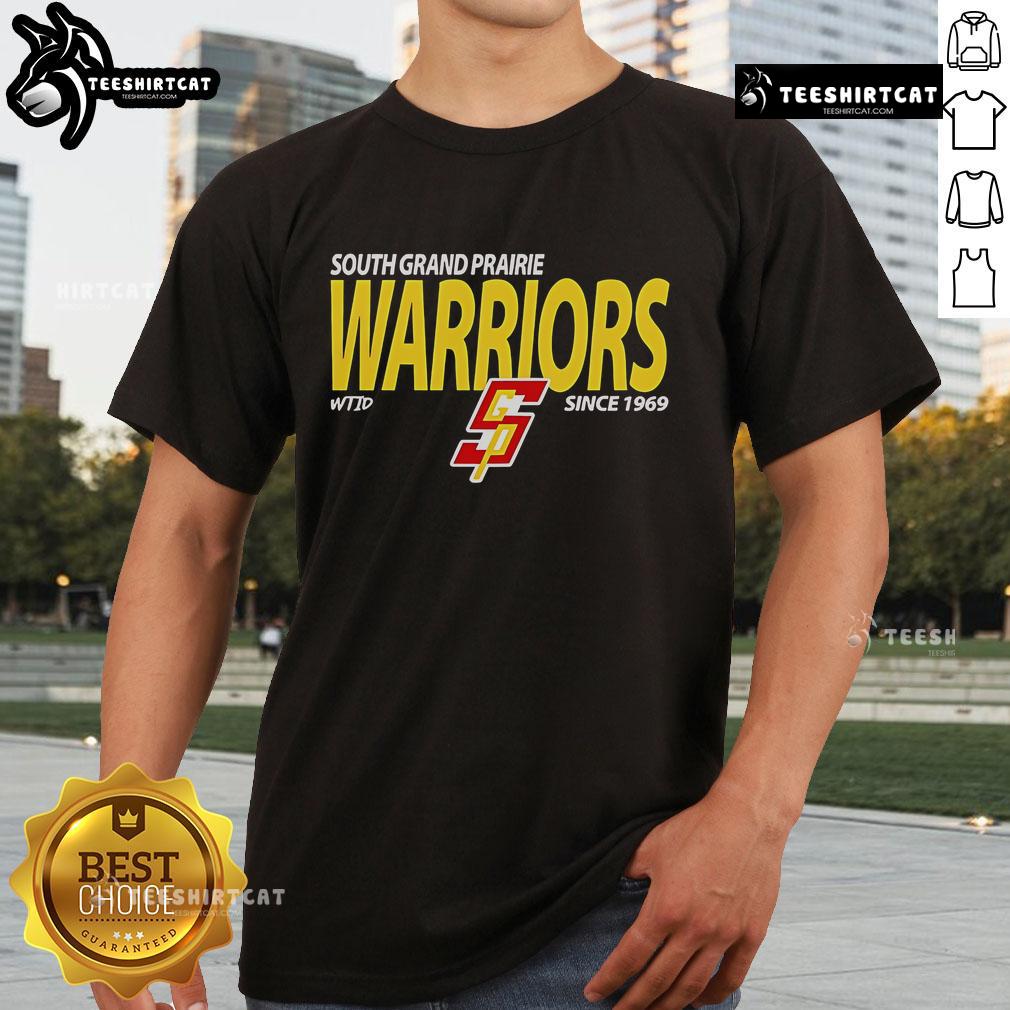 Premium South Grand Prairie Warriors Since 1969 T Shirt Premium South Grand Prairie Warriors Since 1969 T-Shirt featuring bold logo and vibrant colors for fans and supporters.