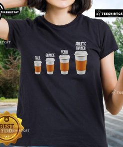 Premium Starbucks Tall Grande Venti athletic trainer ladies tee featuring a stylish design perfect for active wear.