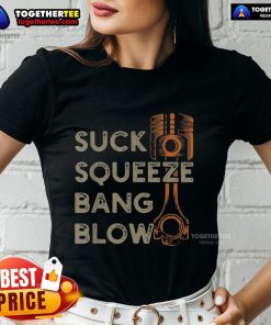 Premium Suck Squeeze Bang Blow Ladies Tee featuring a stylish design perfect for automotive enthusiasts.