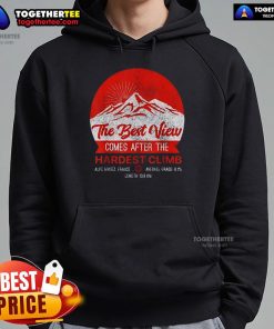 Premium hoodie featuring 'The Best View Comes After The Hardest Climb' design, inspired by Alpe d'Huez, France.