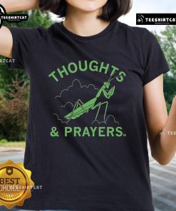 Premium Thoughts and Prayers Mantis Ladies Tee featuring a stylish mantis graphic on a comfortable shirt.