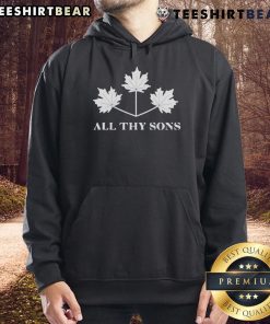 Alt Text: Premium Top Toronto Maple Leafs All Thy Sons Hoodie featuring team colors and logo, perfect for hockey fans.
