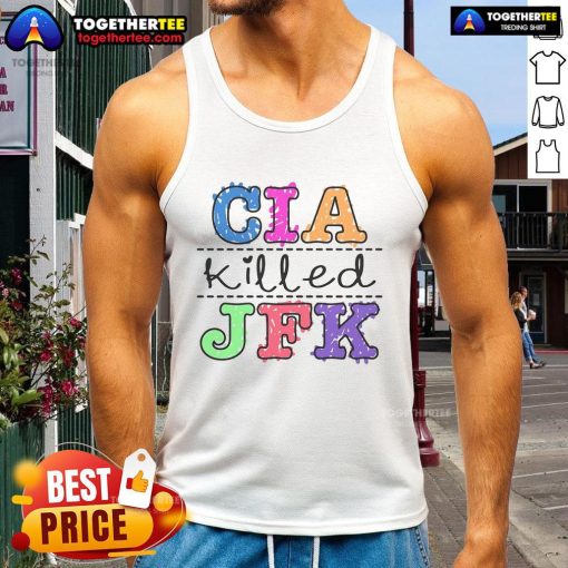 Stylish 'Pretty CIA Killed JFK' tank top featuring bold graphic design, perfect for conspiracy theory enthusiasts.
