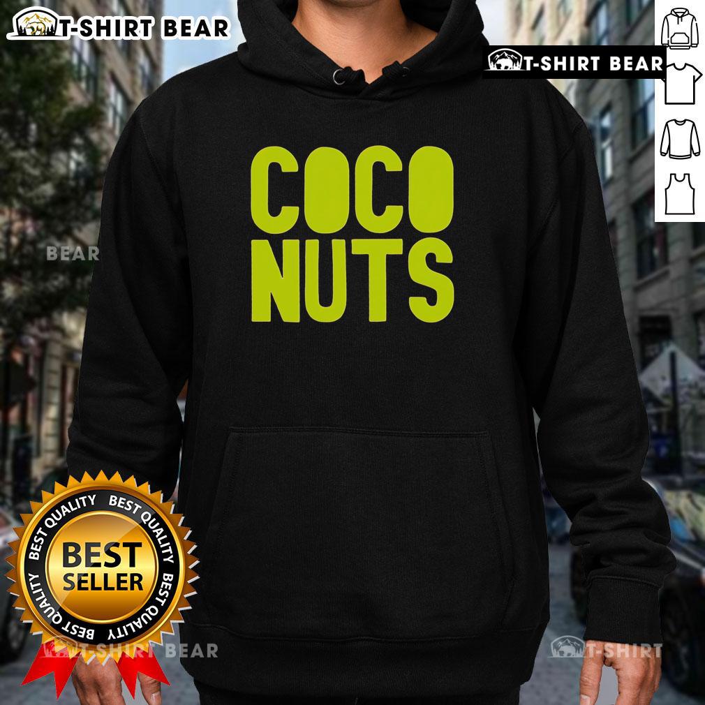 Pretty Coco Nuts Hoodie Stylish Pretty Coco Nuts Hoodie in vibrant colors, perfect for casual wear and showcasing a fun tropical vibe.