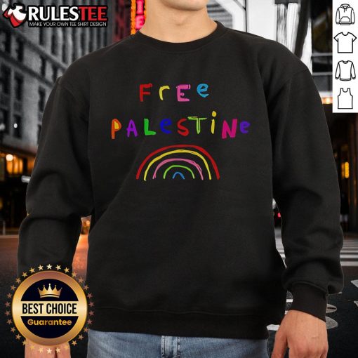 Colorful Pretty Free Palestine Rainbow Sweatshirt promoting peace and unity, perfect for casual wear and activism.