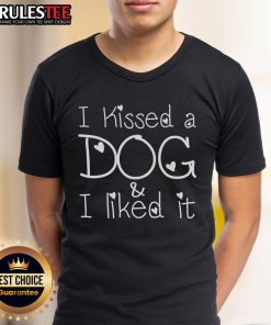 Pretty 'I Kissed A Dog And I Liked It' T-Shirt featuring a cute dog graphic, perfect for dog lovers and pet enthusiasts.